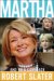 Martha : On Trial, In Jail, And On A Comeback cover