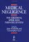 Medical Negligence : The Cranium, Spine, and Nervous System cover