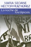 La Noche De Los Lapices/ the Night of the Pencils [Click for larger image]