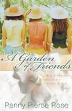 A Garden of Friends [Click for larger image]