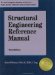 Structural Engineering Reference Manual cover