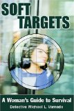 Soft Targets : A Woman's Guide To Survival [Click for larger image]