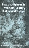 Law and Opinion in Twentieth Century Britain and Ireland [Click for larger image]
