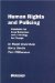 Human Rights and Policing : Standards for Good Behaviour and a Strategy for Change cover