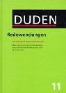 Duden : Redewendungen  Worterbuch Der Deutschen Idiomatik [Click for larger image]