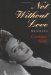 Not Without Love : Memoirs cover