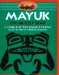 Mayuk, the Grizzly Bear : A Legend of the Sechelt People cover