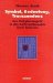 Symbol, Bedeutung, Transzendenz : Der Religionsbegriff in Der Kulturphilosophie Ernst Cassirers cover