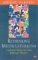 Rethinking Multiculturalism : Cultural Diversity and Political Theory cover