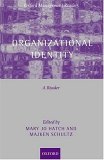 Organizational Identity : A Reader [Click for larger image]