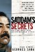 Saddam's Secrets : How an Iraqi General Defied And Survived Saddam Hussein cover
