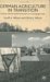 German Agriculture in Transition : Society, Policies and Environment in a Changing Europe cover