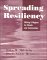 Spreading Resiliency : Making It Happen for Schools and Communities cover