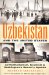 Uzbekistan And The United States : Authoritarianism, Islamism And Washington's Security Agenda cover