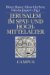 Jerusalem Im Hoch- Und Spatmittelalter : Konflikte Und Konfliktbewaltigung--Vorstellungen Und Vergegenwartigungen cover
