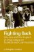 Fighting Back : Women and the Impact of Drug Abuse on Families cover