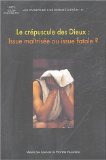Le Crepuscule Des Dieux : Issue Maitrisee Ou Issue Fatale [Click for larger image]