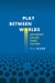 Play Between Worlds : Exploring Online Game Culture cover