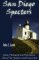 San Diego Specters : Ghosts, Poltergeists and Phantastic Tales cover