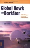 Global Hawk and Darkstar : Hae Uav Actd Program Description and Comparative Analysis [Click for larger image]