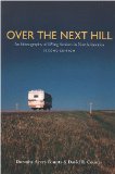 Over the Next Hill : An Eithnography of Rving Seniors in North America [Click for larger image]