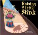 Raising a Little Stink cover