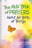 The Kids' Book of Prayers About All Sorts of Things [Click for larger image]