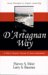 The D'Artagnan Way : --a Tale of Purpose, Passion & Team Commitment cover