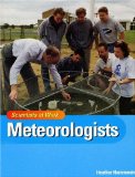 Meteorologists [Click for larger image]