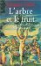 L'arbre Et Le Fruit : La Naissance Dans L'Occident Moderne, XVIe-XIXe Siecle cover