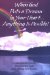 When God Puts a Dream in Your Heart...anything Is Possible : A Collection of Writings About Having Faith And Fulfilling Your Destiny cover