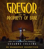 Gregor And the Prophecy of Bane [Click for larger image]