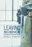 Leaving Science : Occupational Exit from Scientific Careers [Click for larger image]