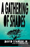A Gathering Of Shades [Click for larger image]