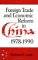 Foreign Trade and Economic Reform in China, 1978-1990 cover
