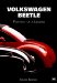 Volkswagen Beetle : Portrait of a Legend cover