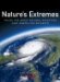 Nature's Extremes : Inside the Great natural disasters that shape life on earth cover