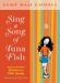 Sing a Song of Tuna Fish : A Memoir of My Fifth-Grade Year cover