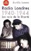 Radio Londres : Les Voix De La Liberte, 1940-1944 cover