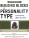 Building Blocks of Personality Type : A Guide to Using the Eight-Process Model of Personality Type  Jung's Mental Processes cover