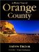 A Photo Tour of Orange County : 160 pages of beautiful pictures cover