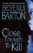 Close Enough to Kill cover