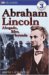 Abraham Lincoln : Abogado, Lider, Leyenda / Lawyer, Leader, Legend cover