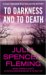 To Darkness And to Death cover