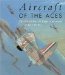 Aircraft of the Aces:Legends of World War 2 : Featuring the Acclaimed Artwork of Iain Wyllie cover
