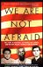 We Are Not Afraid : The Story of Goodman, Schwerner, And Chaney, And the Civil Rights Campaign for Mississippi cover