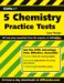 CliffsAP 5 Chemistry Practice Exams cover