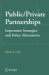 Public/Private Partnerships : Innovation Strategies And Policy Alternatives cover