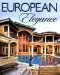 European Elegance : 150 Home Plans in the French, Italian, Spanish, and English Traditions cover