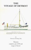The Voyage of Detroit [Click for larger image]